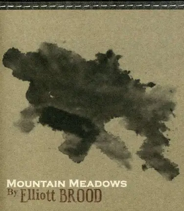 Elliott Brood - Mountain Meadows