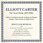 Carter - The Vocal Works (1975-1981)