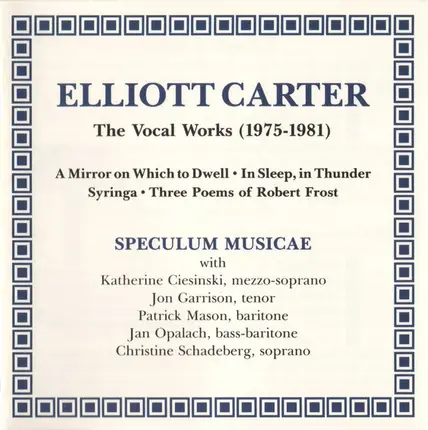 Carter - The Vocal Works (1975-1981)