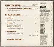 CD - Elliott Carter / Edgard Varèse - Pierre Boulez , New York Philharmonic , Ensemble InterContemporain - A Symphony Of Three Orchestras / Déserts · Ecuatorial · Hyperprism