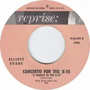 Elliott Evans / Neal Hefti - Concerto For The X-15 / Theme From The X-15