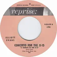 Elliott Evans / Neal Hefti - Concerto For The X-15 / Theme From The X-15