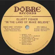 LP - Elliott Fisher - In The Land Of Make Believe