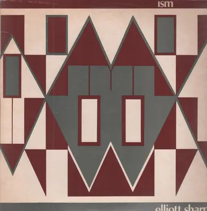 Elliott Sharp - Ism