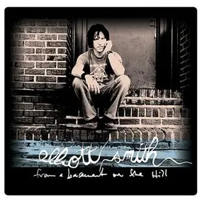 Elliott Smith - From a Basement on the Hill