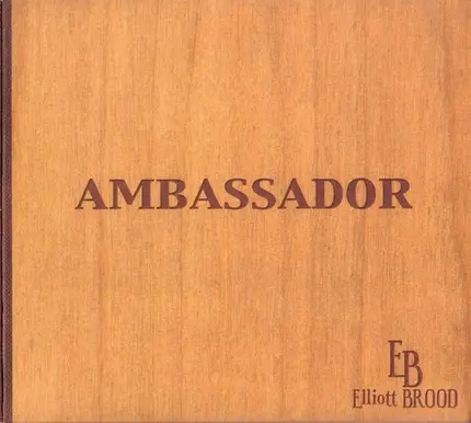 Elliott Brood - Ambassador