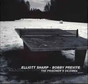 Elliott Sharp - Prisoner's Dilemma