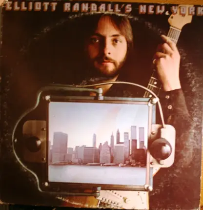 Elliott Randall - Elliott Randall's New York