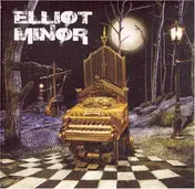elliot minor - Elliot Minor