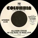 7inch Vinyl Single - Ellison Chase - Do You Want To Make Love
