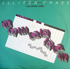 Ellison Chase - Welcome To Tomorrow