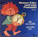LP - Meister Eder und sein Pumuckl - Folge 20: Hilfe, eine Aushilfe! / Pumuckl auf heißer Spur