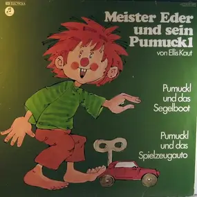 Pumuckl - Pumuckl und das Segelboot / Pumuckl und das Spielzeugauto