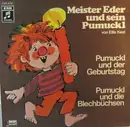 LP - Meister Eder Und Sein Pumuckl - Folge 12: Pumuckl und der Geburtstag / Pumuckl und die Blechbüchsen