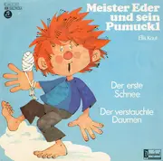 LP - Meister Eder und sein Pumuckl - Der Erste Schnee / Der Verstauchte Daumen