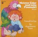 LP - Ellis Kaut - Meister Eder Und Sein Pumuckl - Pumuckl Im Zoo / Die Abgerissenen Tulpen