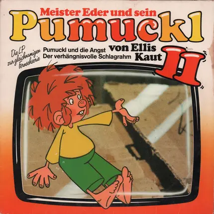Meister Eder und sein Pumuckl - Pumuckl Und Die Angst / Der Verhängnisvolle Schlagrahm