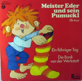 Pumuckl - Ein föhniger Tag / Die Bank vor der Werkstatt