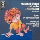 LP - Meister Eder Und Sein Pumuckl - Spuk In Der Werkstatt / Pumuckl Soll Ordnung Lernen