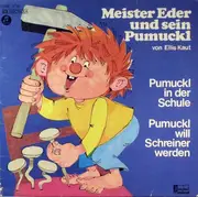 LP - Ellis Kaut - Meister Eder Und Sein Pumuckl - Pumuckl In Der Schule / Pumuckl Will Schreiner Werden