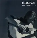 CD - Ellis Paul - Say Something