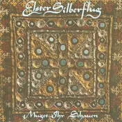 Elster Silberflug - Muget Ihr Schauen