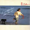 7inch Vinyl Single - Elsa - A La Même Heure Dans Deux Ans