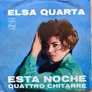 7inch Vinyl Single - Elsa Quarta Con Tullio Gallo E La Sua Orchestra - Esta Noche