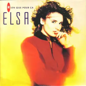 Elsa - Rien Que Pour Ça