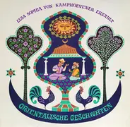 Elsa Sophia von Kamphoevener - Orientalische Geschichten