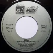 7inch Vinyl Single - Elsa - A La Même Heure Dans Deux Ans