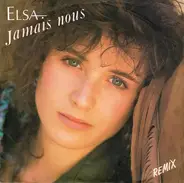 Elsa - Jamais Nous (Remix)