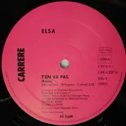 12inch Vinyl Single - Elsa - T'En Va Pas (Remix)