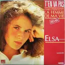 12inch Vinyl Single - Elsa - T'en Va Pas (Remix)
