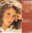 12inch Vinyl Single - Elsa - T'En Vas Pas (Remix)