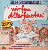 Else Stratmann - nur fom Allerfeinsten