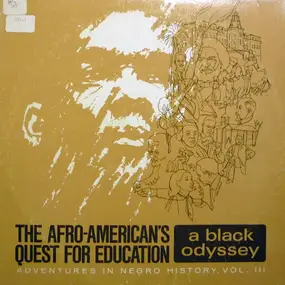 Elsie M. Lewis - The Afro-American's Quest For Education: A Black Odyssey - Adventures In Negro History, Vol. III