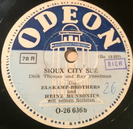 Elskamp-Brothers Und Heinz Munsonius Und Seine Solisten - Home On The Range / Sioux City Sue