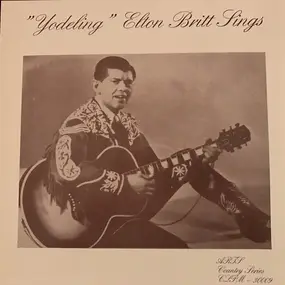 Elton Britt - "Yodeling" Elton Britt Sings