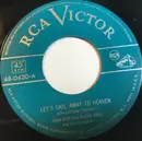 7inch Vinyl Single - Elton Britt And Rosalie Allen With The Skytoppers / Rosalie Allen And Elton Britt With The Skytoppe - Let's Sail Away To Heaven / You Missed Your Chance Last Night (My Darling)