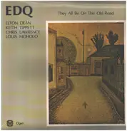 Elton Dean Quartet - They All Be On This Old Road