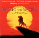 CD - Elton John , Tim Rice , Hans Zimmer - Der König Der Löwen (Deutscher Original Film-Soundtrack)
