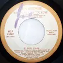 7inch Vinyl Single - Elton John - Mama Can't Buy You Love / Three Way Love Affair