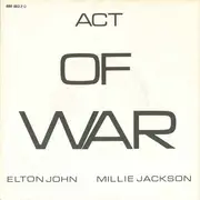 7inch Vinyl Single - Elton John & Millie Jackson - Act Of War