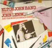 LP - Elton John Band Featuring John Lennon And Muscle Shoals Horns - 28th November, 1974....