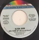 7inch Vinyl Single - Elton John - Bite Your Lip (Get Up And Dance!)