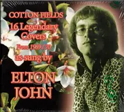 CD - Elton John - Cotton Fields - 16 Legendary Covers From 1969/70