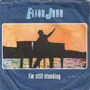 7'' - Elton John - I'm Still Standing