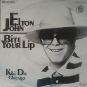 7inch Vinyl Single - Elton John / Kiki Dee - Bite Your Lip / Chicago