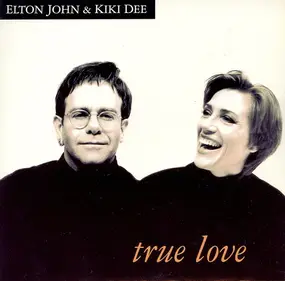 Elton John - True Love